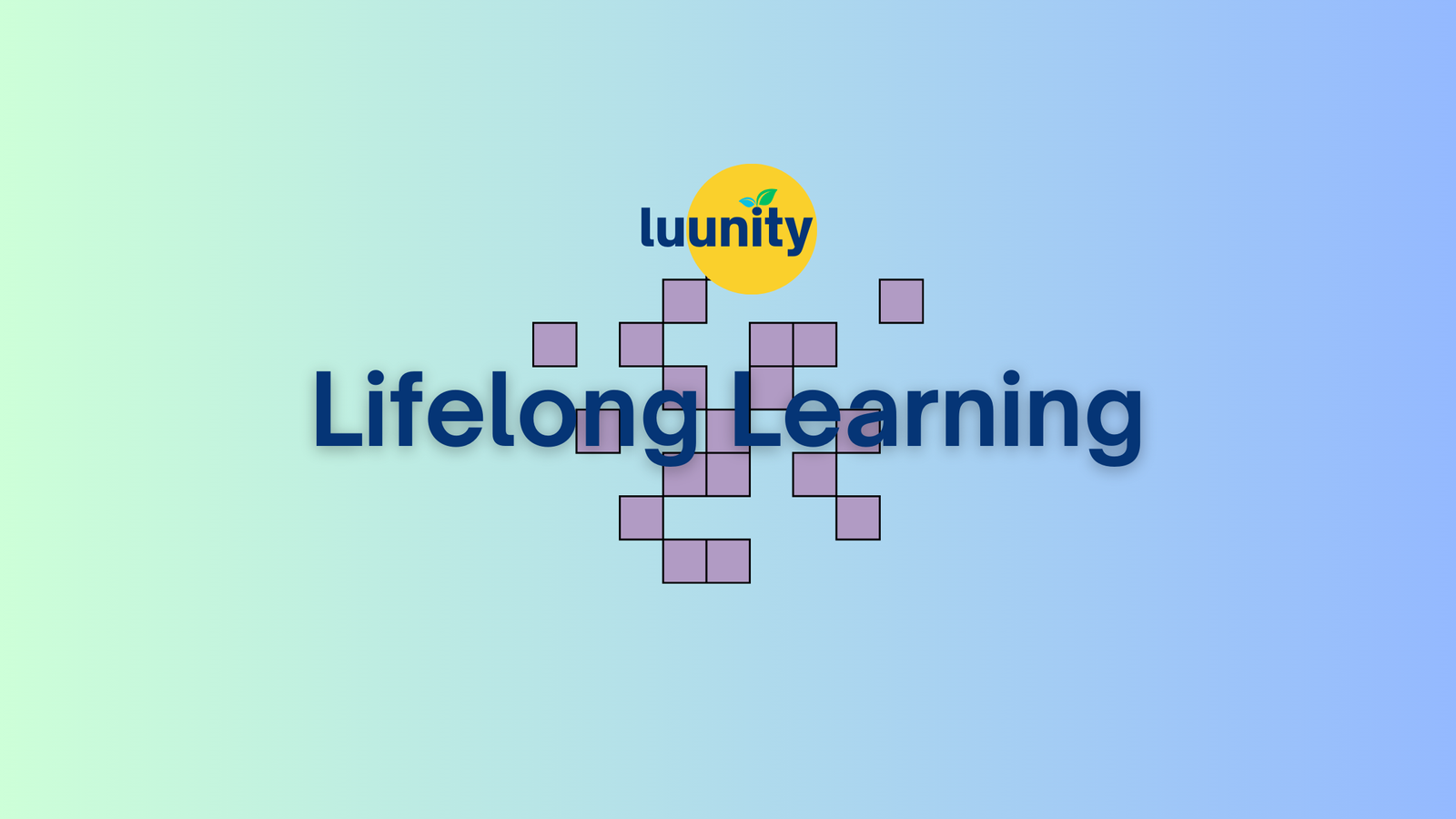 Lifelong Learning